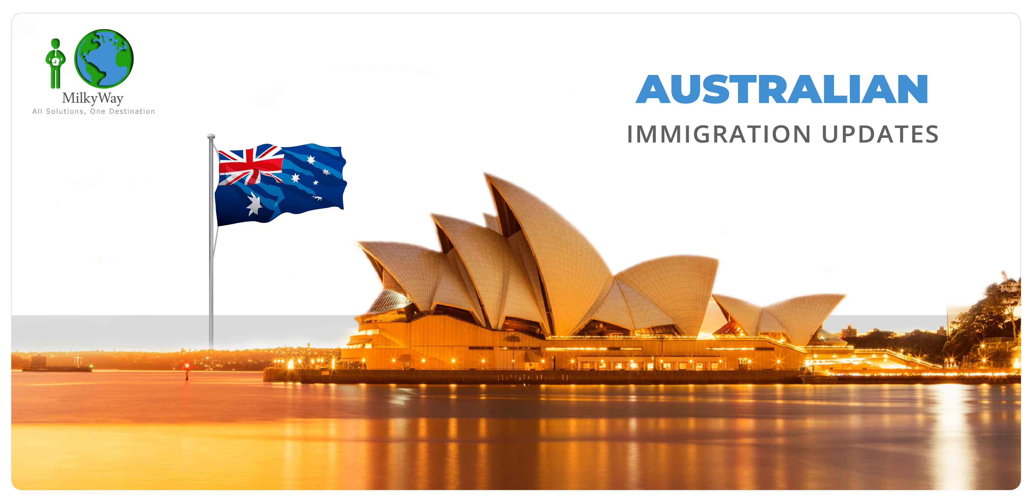 Australian Immigration Updates MilkyWayMilkyWay