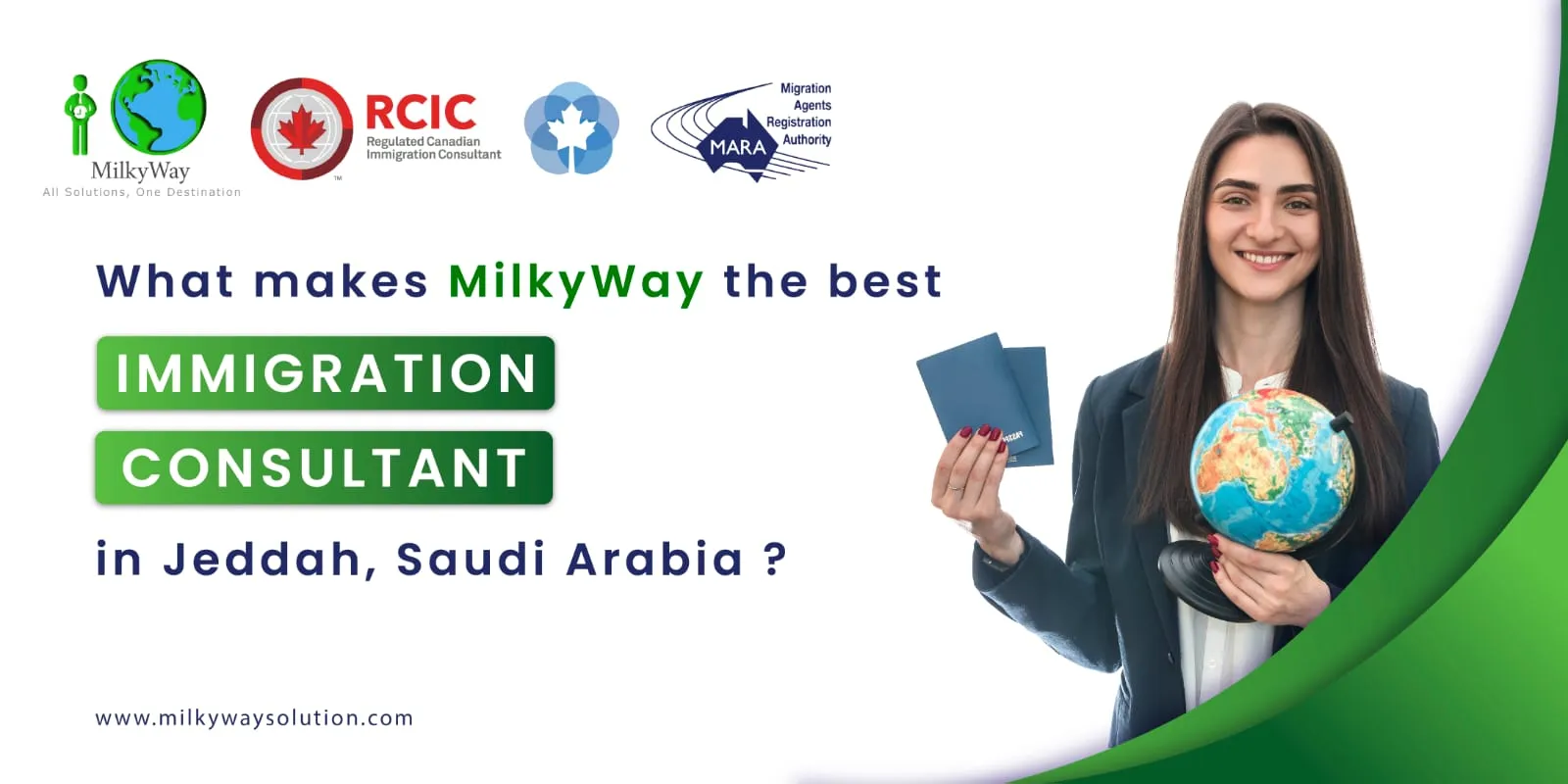 MilkyWay the best immigration consultant in Jeddah, Saudi Arabia!