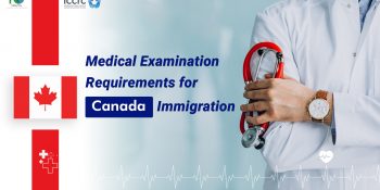 Medical examination requirements for Canada immigration